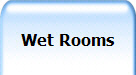 Wet Rooms